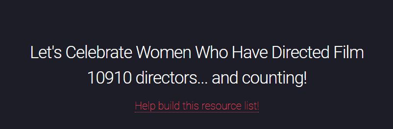 Image from the #DirectedbyWomen Resource List.